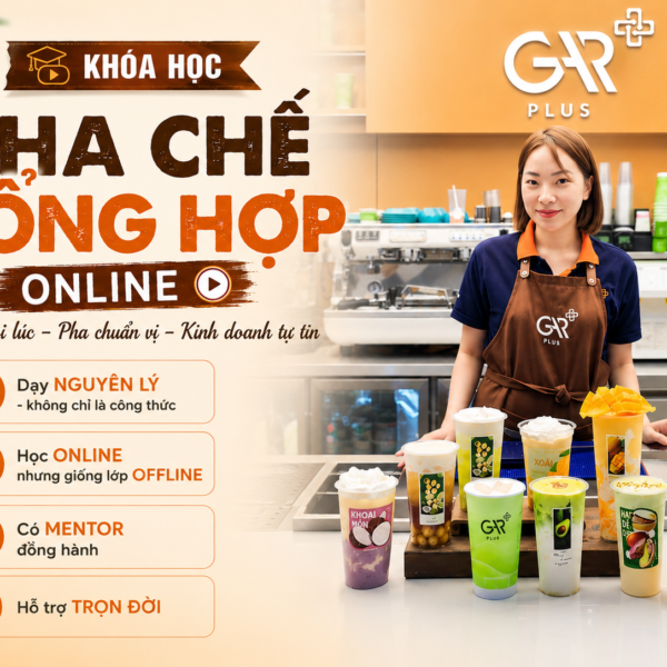 Khóa học pha chế tổng hợp online giúp bạn tự tin pha chế và xây dựng menu cho riêng mình.